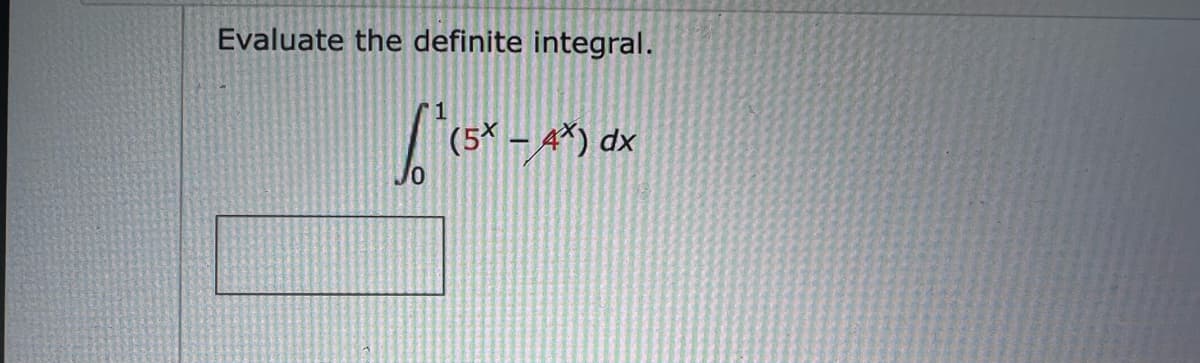 Evaluate the definite integral.
bo'c
(5* - 4*) dx