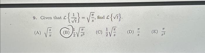 9. Given that C
c{1}=√, find c{√₁}.
S
√ √ √
(B)
(C)
(A)
(D)
S
(E)