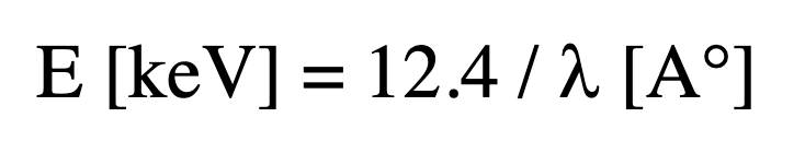 E [keV] = 12.4/λ [A°]