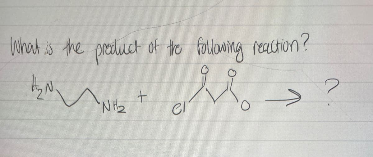What is the product of the following reaction?
H₂ N
'NH₂
+
aLi