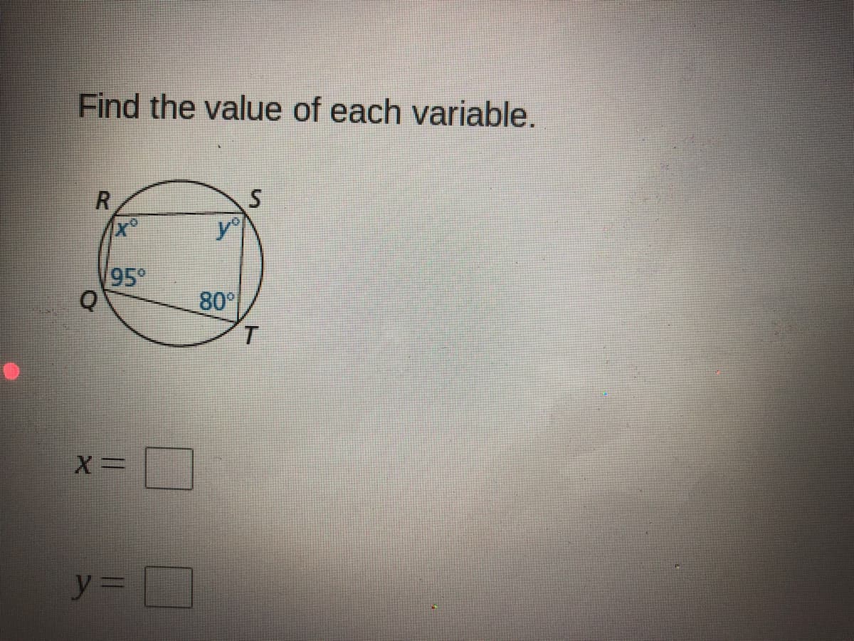 Find the value of each variable.
y°
95
°
80
T.
