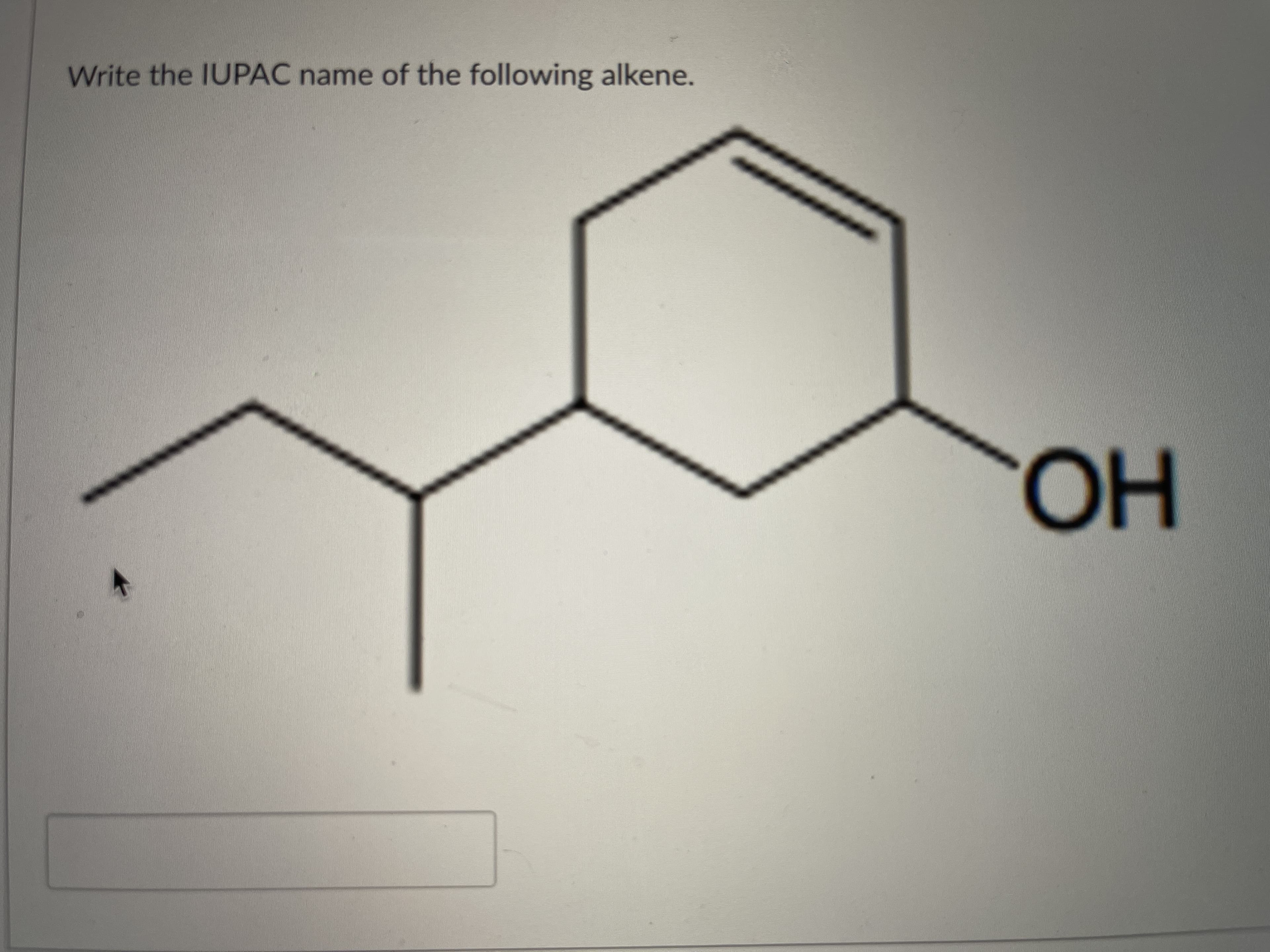 но
Write the IUPAC name of the following alkene.
