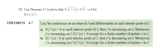 17. Use Theorem 4.7 to prove that Vx + 3 2 V3 + x/4 for
