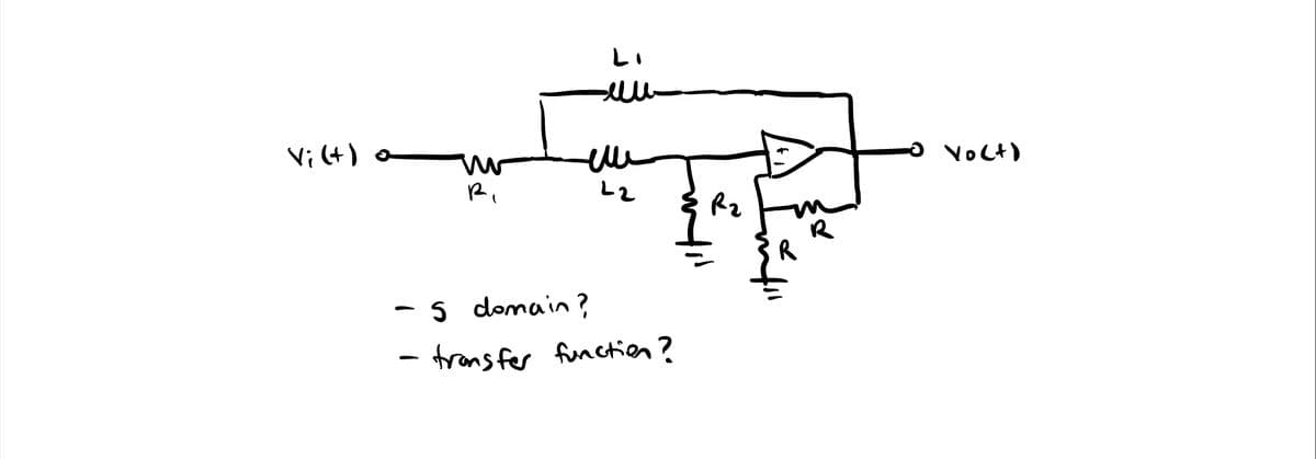 Vi (+)
Bi
elle
22
- s domain?
- transfer function?
R₂
R
R
Vo(+)