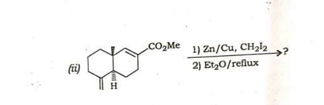 (ii)
CO₂Me 1) Zn/Cu, CH₂l2
2) Et₂0/reflux