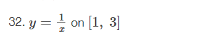 32. y = on [1, 3]
