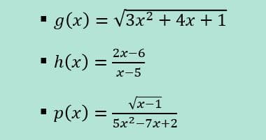" g(x) = V3x2 + 4x + 1
%3D
2х-6
• h(x)
х-5
Vx-1
" p(x) =
%3D
5x2-7х+2
