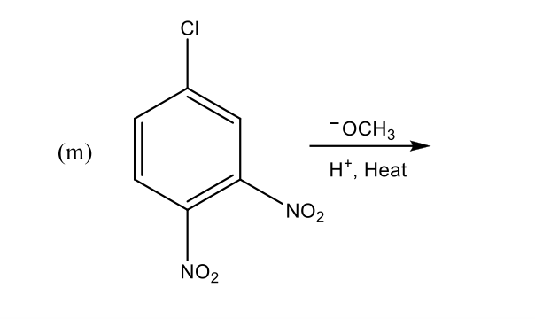 ÇI
-OCH3
(m)
H*, Heat
NO2
NO2
