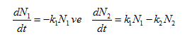 dN
:-kN, ve
dt
-= k, N - k, N,
dt
