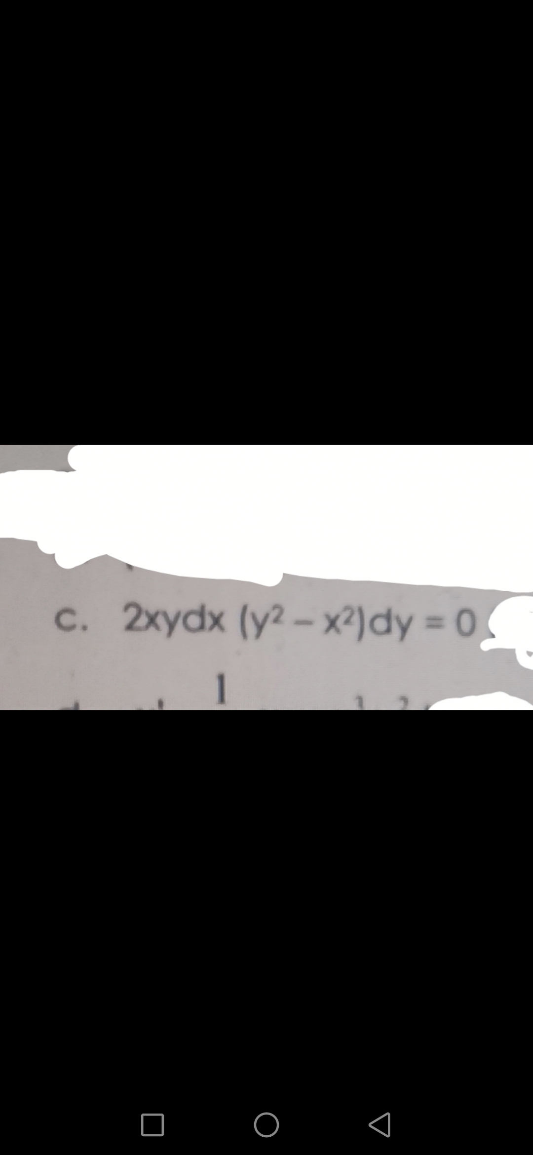 c. 2xydx (y2 - x?)dy = 0
%3D
O O «

