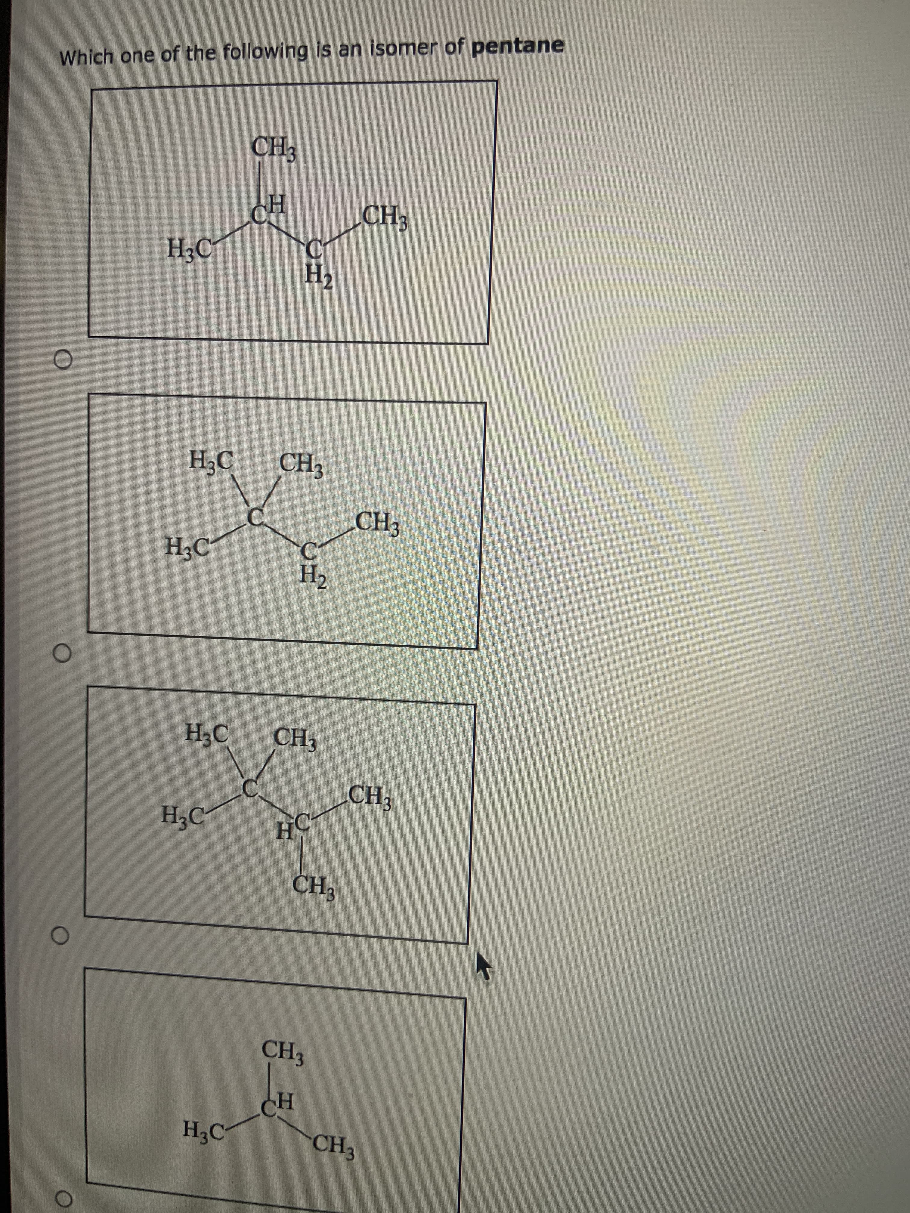 Which one of the following is an isomer of pentane
