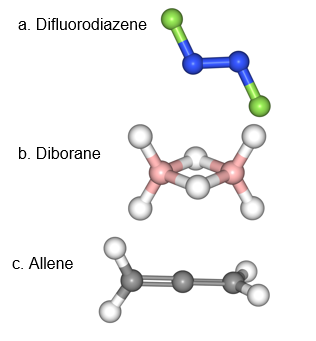 a. Difluorodiazene
b. Diborane
c. Allene