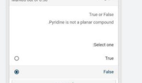 True or False
Pyridine is not a planar compound
Select one
True
False
