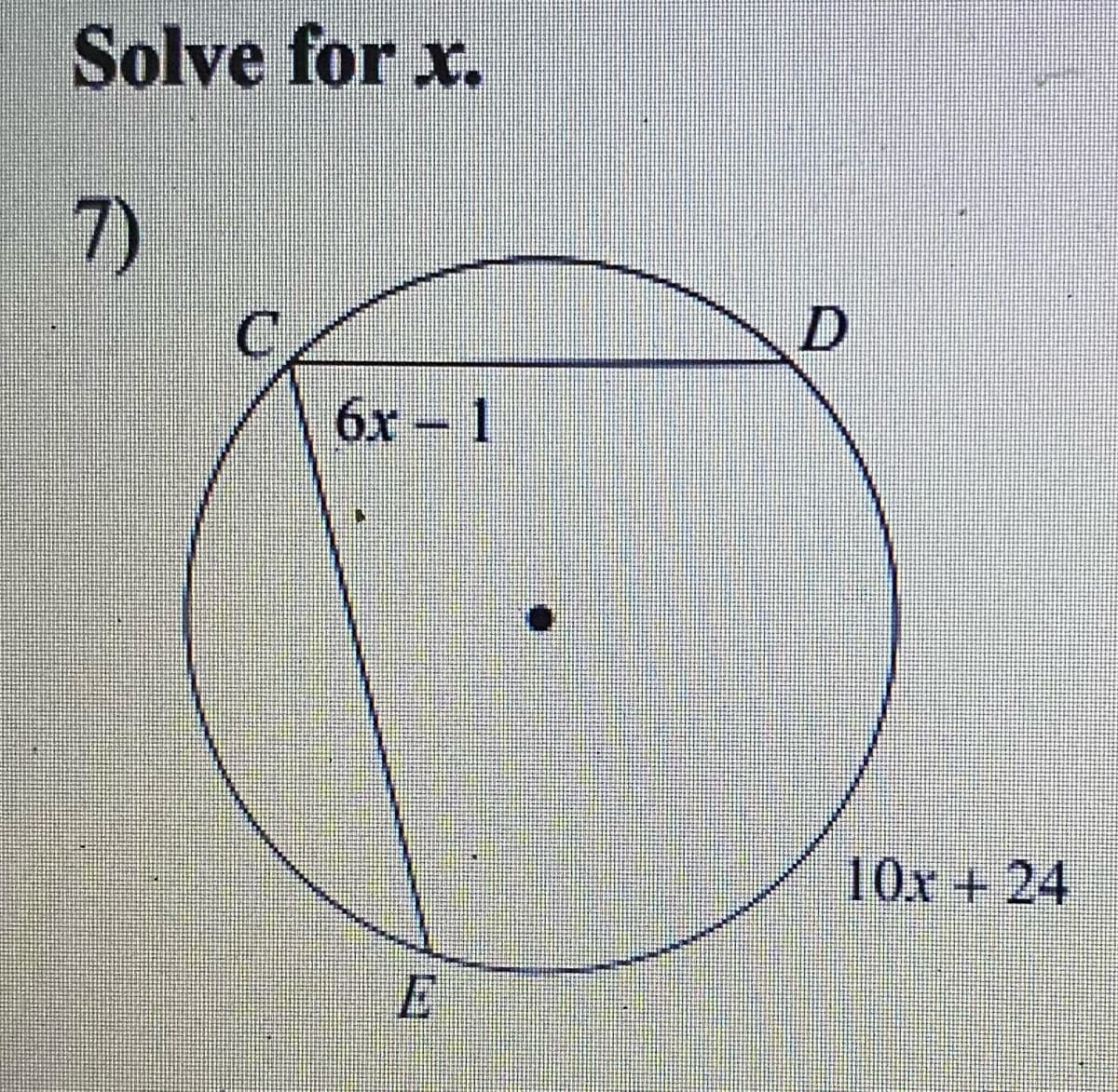 Solve for x.
7)
бх — 1
10x +24

