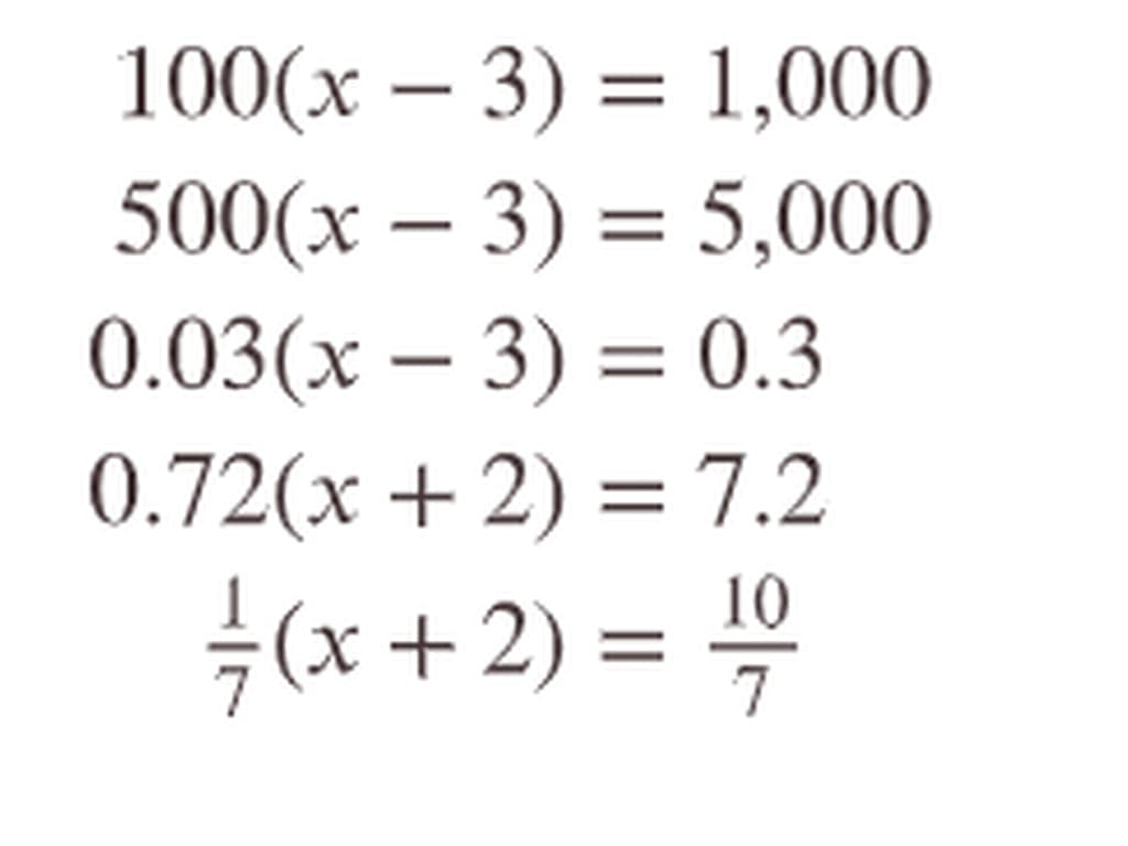 100(х — 3) — 1,000
500(х — 3) 3 5,000
0.03(х — 3) — 0.3
0.72(х + 2) 3D 7.2
(x+2) = 0
7
