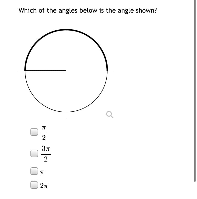 Which of the angles below is the angle shown?
2
2
