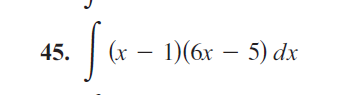 (x – 1)(6x – 5) dx
