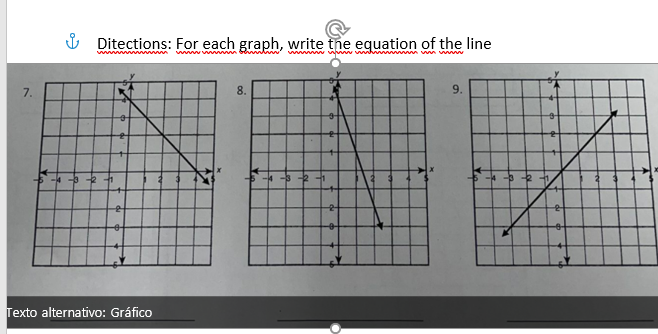 U Ditections: For each graph, write the equation of the line
w ww wwh n wm www
7.
8.
9.
-4 -5
Texto alternativo: Gráfico
