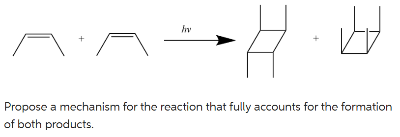 +
hv
H.2
+
Propose a mechanism for the reaction that fully accounts for the formation
of both products.