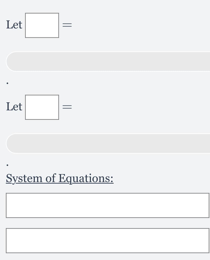 Let
Let
System of Equations:
||
||
