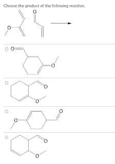 Choose the product of the following reaction.
