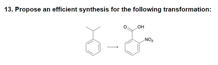 13. Propose an efficient synthesis for the following transformation:
8-3-
OH
NO₂
