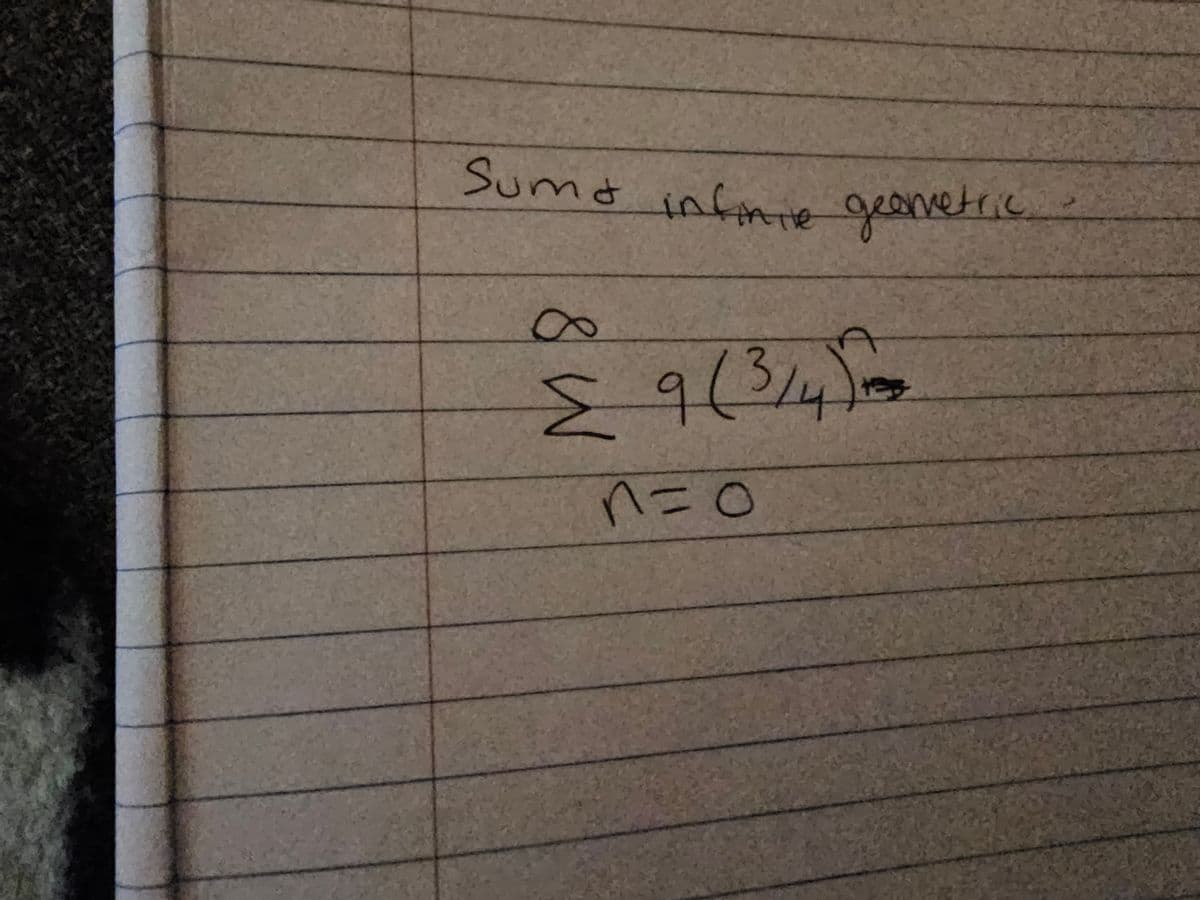 Sumo infinie geometric
Σ9 (3/₂)
4
n=0