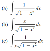 1
dx
1 – x²
(a)
dx
1 – x²
(b)
1
(c)
dx
V1 – x²
X-
