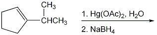 CH3
1. Hg(OAc)2, H2O
CHCH3
2. NaBH4

