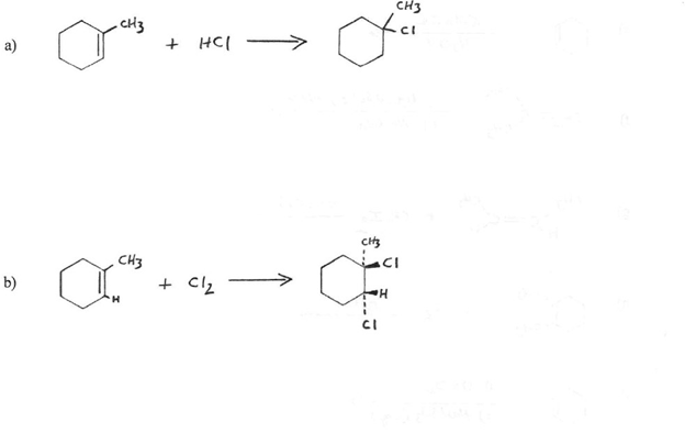 CH3
- CH3
a)
+ HCI
CH3
b)
+ Cl2
H.
