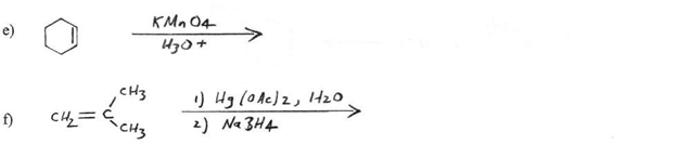 CH= CHS
KMn 04
e)
CH3
) Hg loAc)z, I20
2) Na 3H4
f)

