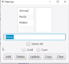 I Main App
Ahmad
Huda
Maher
Maher
Select All
Gold
Cyan
Add
Delete
Update
Соpy
Clear
