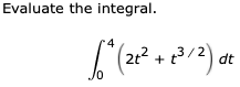 Evaluate the integral.
212 + 3/
dt
