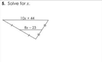 5. Solve for x.
10x + 44
8r - 23
