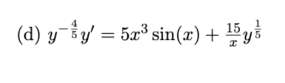 4
(d) yy = 5x³ sin(x) +
15

