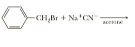 -CH,Br + Na+CN-
acetone
