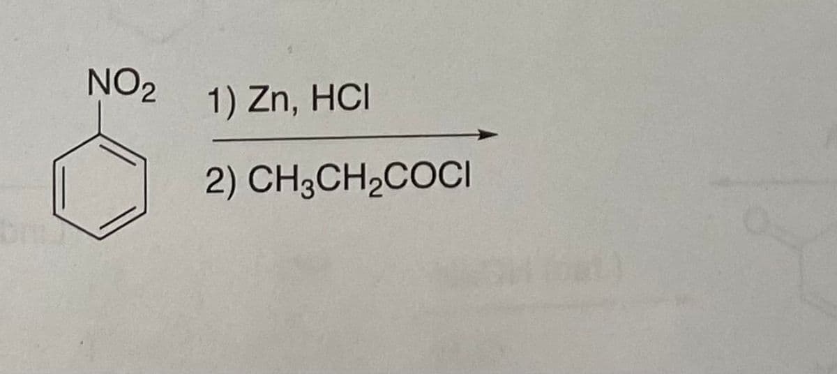 NO₂
1) Zn, HCI
2) CH3CH₂COCI