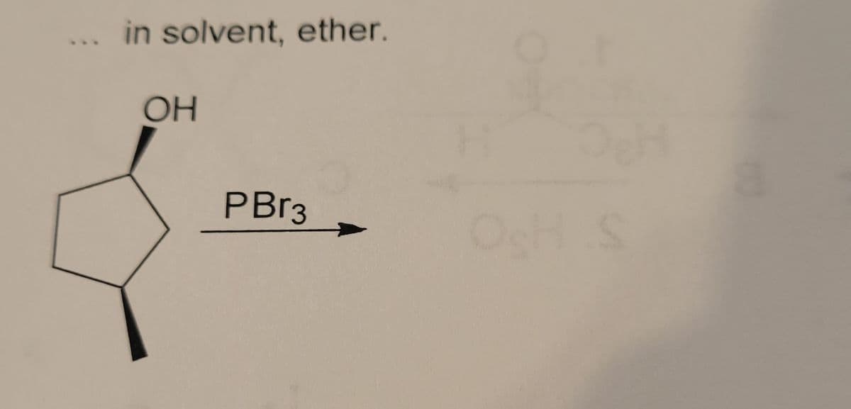 in solvent, ether.
ОН
PBr3