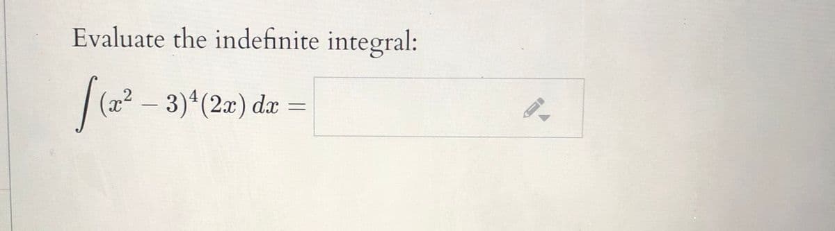 Evaluate the indefinite integral:
| (2 – 3) (2r) da =
