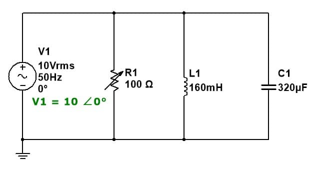 +
V1
10Vrms
J50Hz
0°
V1 = 10 /0°
R1
100 Ω
L1
160mH
C1
:320μF