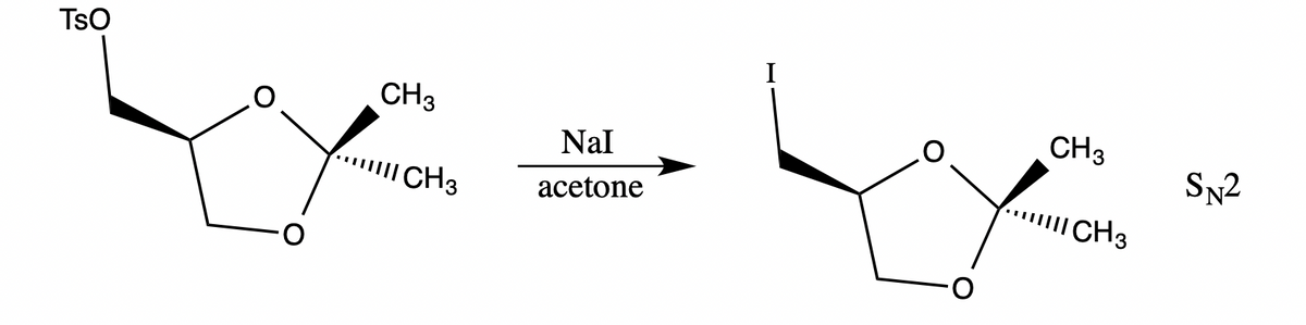 TsO
CH3
CH3
Nal
Sn2
||| CH3
II CH3
аcetone
