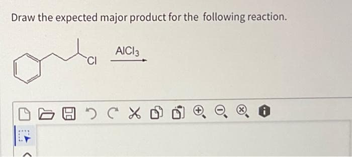 Draw the expected major product for the following reaction.
AICI 3
CI
(x)