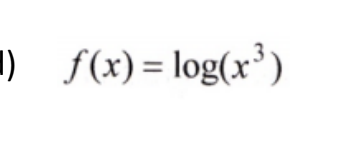 ) f(x) = log(x³)
