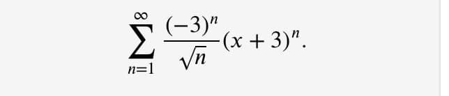 (-3)"
(x + 3)".
n=1
8.
