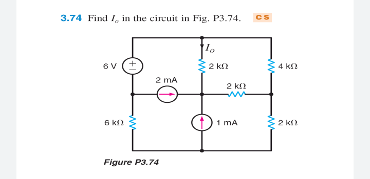 3.74 Find I, in the circuit in Fig. P3.74.
σν
6 ΚΩ
+
2 mA
Figure P3.74
Το
2 ΚΩ
2 ΚΩ
11 MA
CS
www
ww
4 ΚΩ
2 ΚΩ