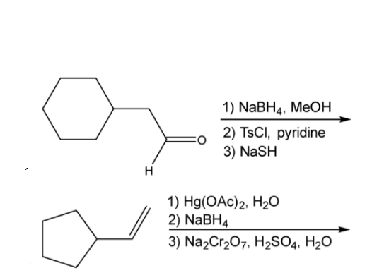 1) NaBH4, MeOН
2) TSCI, pyridine
3) NaSH
H
1) Hg(OAc)2, H2о
2) NABH4
3) Na2Cr207, H2SO4, H2O
