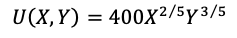 U(X,Y)= 400X²/5y3/5