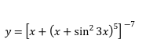 -7
y = [x +
(x + sin? 3x)°]
