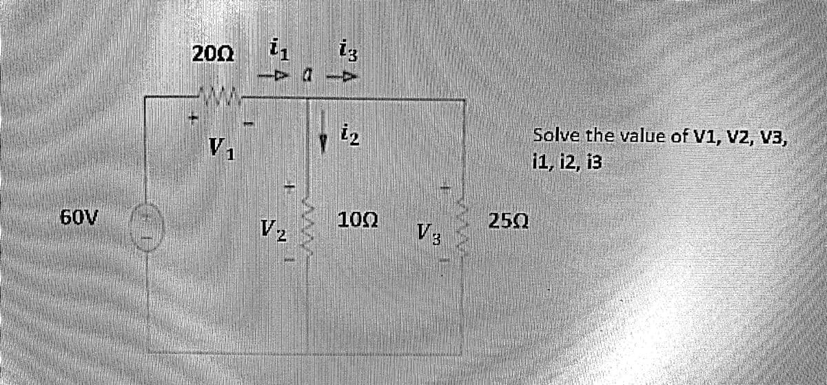 BOV
200 대 i33
V2
한
100
V3
200
Solve the value of V1, V2, V3,
11, 12, 13