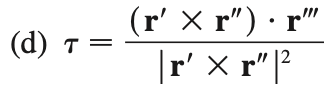 (rX г") г"
(d) т
T =
|r' X r" |?
